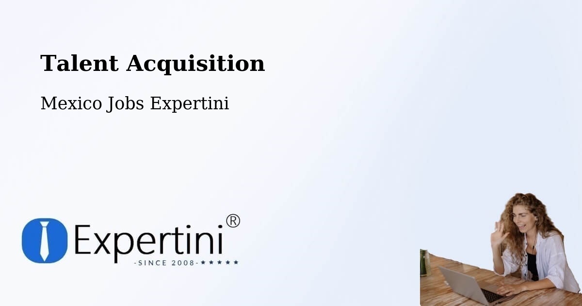 Post Jobs & Find Candidates in Tulcingo De Valle – Talent Acquisition Solutions - Mexico Jobs Expertini